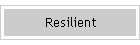 Resilient